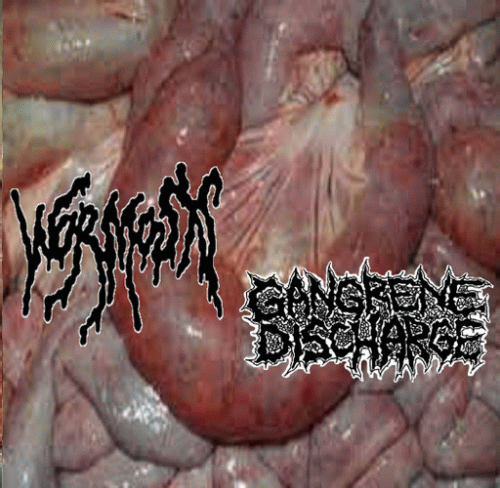 Wormosis : Wormosis - Gangrene Discharge